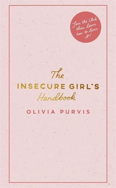 Książka Insecure Girl's Handbook Liv Purvis