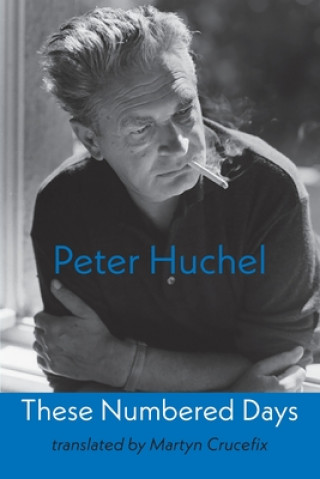 Book These Numbered Days Peter Huchel