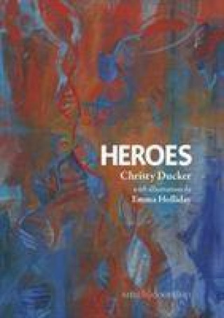 Book Heroes Christy Ducker