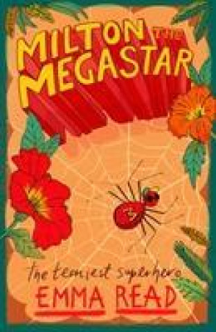 Kniha Milton the Megastar Emma Read