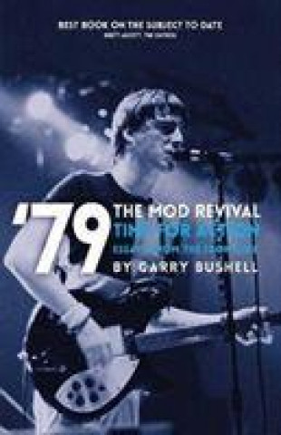 Книга '79 Time For Action Mod Revival GARRY BUSHELL