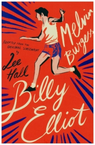 Книга Billy Elliot (2020 reissue) Melvin Burgess