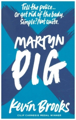 Kniha Martyn Pig (2020 reissue) Kevin Brooks