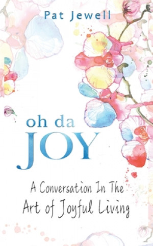 Книга Oh Da Joy 