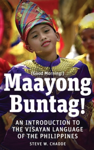 Kniha Maayong Buntag! 