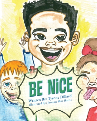 Knjiga Be Nice TYRONE DILLARD
