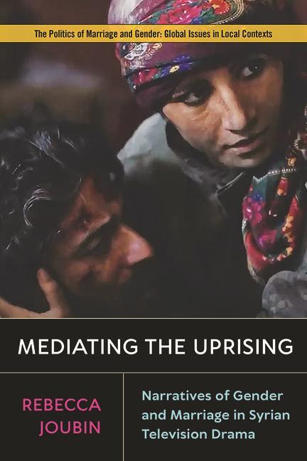 Buch Mediating the Uprising Rebecca Joubin