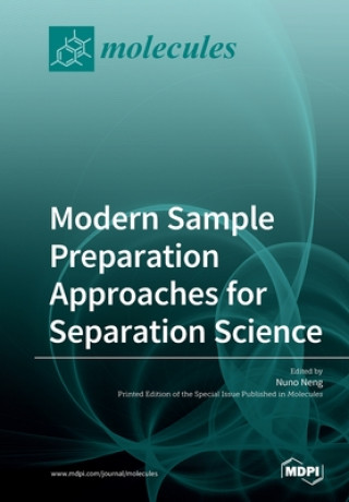 Buch Modern Sample Preparation Approaches for Separation Science NUNO NENG