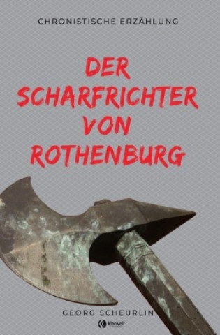 Carte Der Scharfrichter von Rothenburg Georg Scheurlin