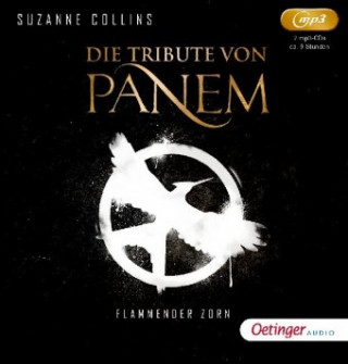 Digital Die Tribute von Panem 3. Flammender Zorn (2 mp3 CD) Markus Langer