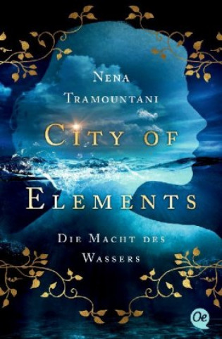 Книга City of Elements 1. Die Macht des Wassers Nena Tramountani