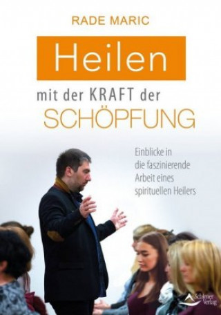 Livre Heilen mit der Kraft der Schöpfung 