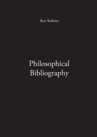 Buch Philosophical Bibliography Ken Kubota