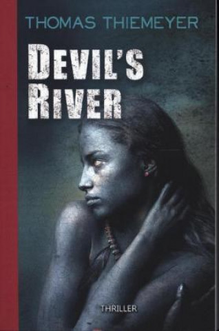 Könyv Devil's River 
