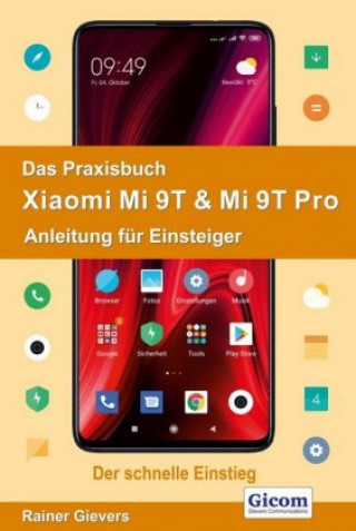 Книга Das Praxisbuch Xiaomi Mi 9T & Mi 9T Pro - Anleitung für Einsteiger 