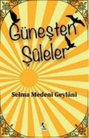 Knjiga Günesten Suleler 