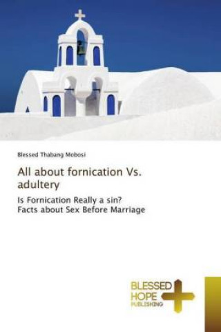 Kniha All about fornication Vs. adultery 