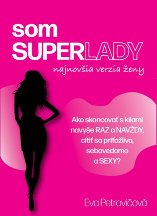 Livre som SUPERLADY Eva Petrovičová