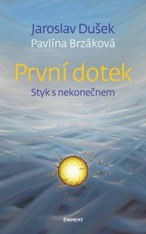 Book První dotek Jaroslav Dušek
