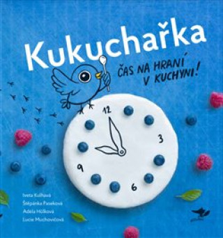 Book Kukuchařka Adéla Hůlková