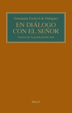 Kniha EN DIÁLOGO CON EL SEÑOR JOSEMARIA ESCRIVA DE BALAGUER