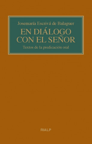 Βιβλίο EN DIÁLOGO CON EL SEÑOR JOSEMARIA ESCRIVA DE BALAGUER