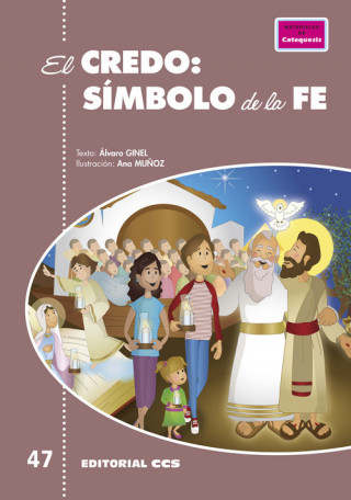 Kniha EL CREDO: SIMBOLO DE LA FE ALVARO GINEL VIELVA