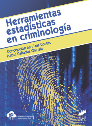 Книга HERRAMIENTAS ESTADÍSTICAS EN CRIMINOLOGÍA CONCEPCION SAN LUIS COSTAS