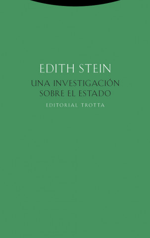 Könyv UNA INVESTIGACIÓN SOBRE EL ESTADO EDITH STEIN