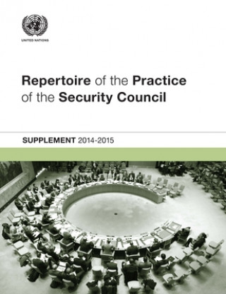 Kniha Repertoire of the practice of the Security Council United Nations Department of Political Affairs