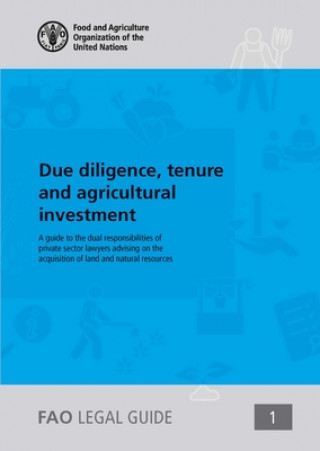 Carte Due diligence, tenure and agricultural investment Food and Agriculture Organization of the United Nations
