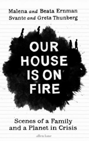 Carte Our House is on Fire Greta Thunberg