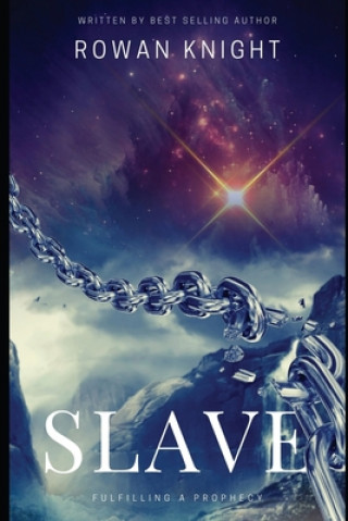 Knjiga Slave Rowan Knight