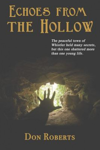Kniha Echoes From the Hollow Don Roberts
