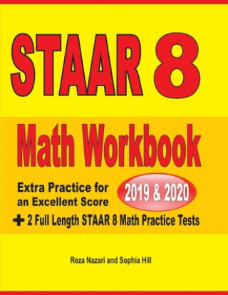 Knjiga STAAR Grade 8 Math Workbook  2019 & 2020 Sophia Hill