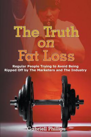 Kniha Truth on Fat Loss 