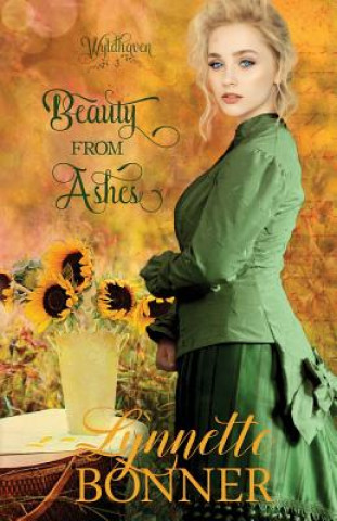 Book Beauty from Ashes Lynnette Bonner