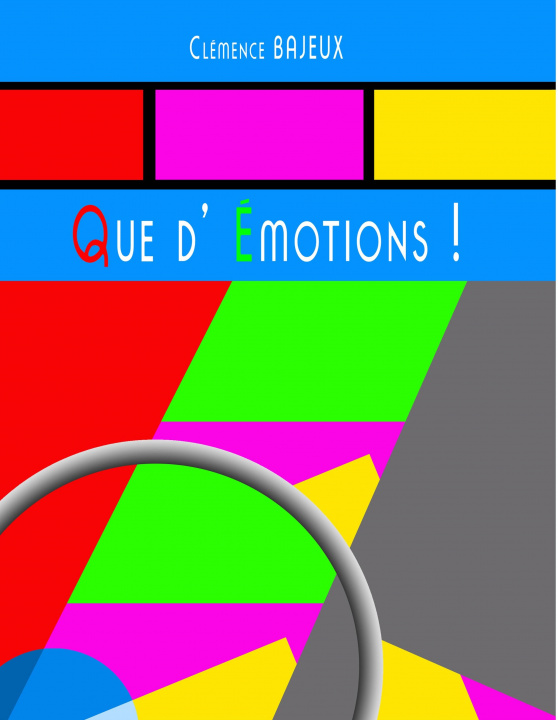 Libro Que d'Emotions ! Bajeux