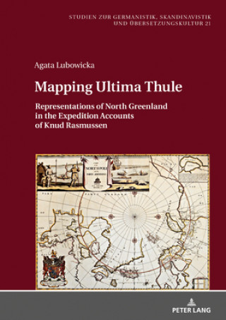 Knjiga Mapping Ultima Thule Agata Lubowicka