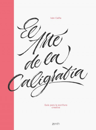 Kniha EL ARTE DE LA CALIGRAFÍA IVAN CAIÑA