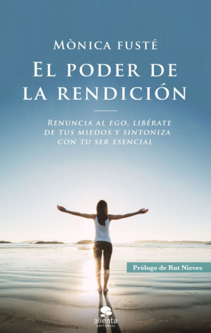 Knjiga PODER DE LA RENDICIÓN MONICA FUSTE