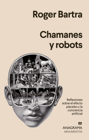 Kniha CHAMANES Y ROBOTS ROGER BARTRA
