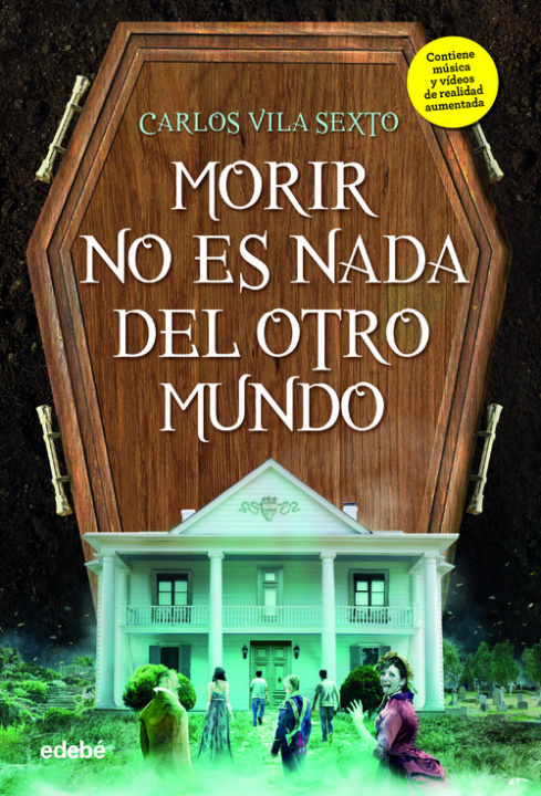 Книга MORIR NO ES NADA DEL OTRO MUNDO CARLOS VILA SEXTO