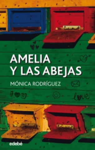 Könyv AMELIA Y LAS ABEJAS MONICA RODRIGUEZ
