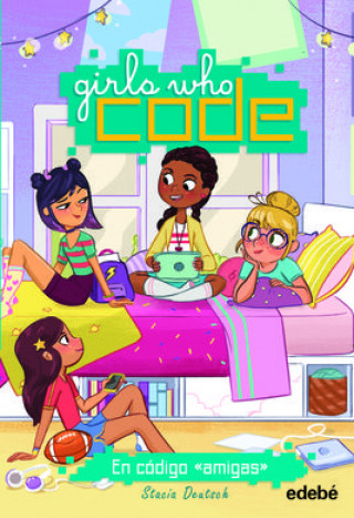 Knjiga EN CÓDIGO <<AMIGAS>> STACIA DEUSTCH