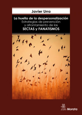 Könyv HUELLA DE DESPERSONALIZACIÓN JAVIER URRA