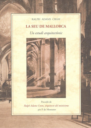 Buch LA SEU DE MALLORCA RALPH ADAMS CRAM