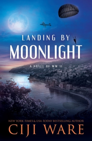 Knjiga Landing by Moonlight Ciji Ware