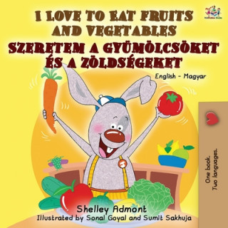 Kniha I Love to Eat Fruits and Vegetables Kidkiddos Books
