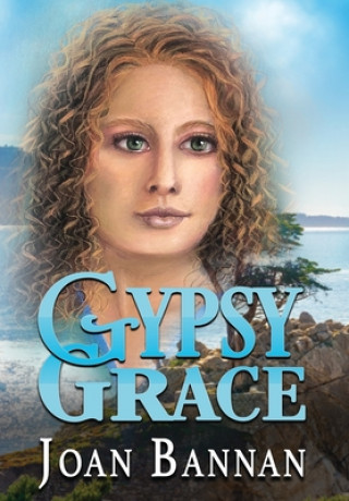 Knjiga Gypsy Grace Joan Bannan